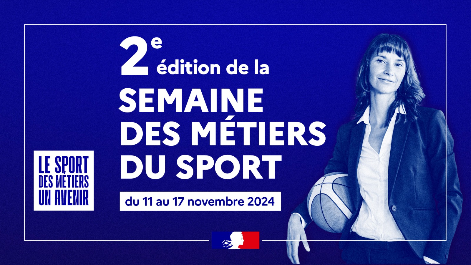 LA SEMAINE DES MÉTIERS  DU SPORT du 11 au 17 novembre 2024